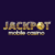 Jackpot Mobile Casino