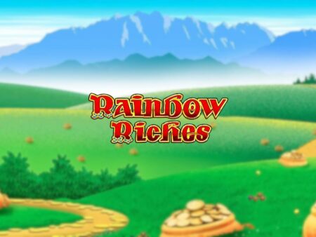 Ultimate Guide to the Best Rainbow Riches Slots Online